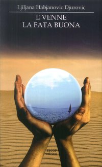 Immagine copertina libro E venne la fata buona