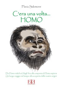 Immagine copertina libro C'era una volta... Homo