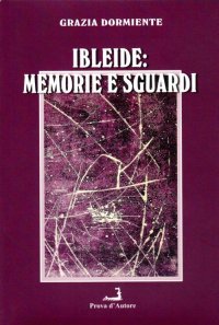 Immagine copertina libro Ibleide. Memorie e sguardi