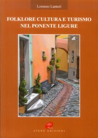 Immagine copertina libro Folklore cultura turismo nel ponente ligure