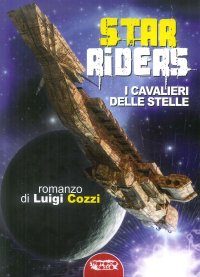 Immagine copertina libro Star Riders. I cavalieri delle stelle