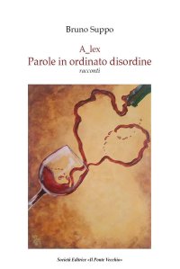 Immagine copertina libro A_lex. Parole in ordinato disordine. Racconti