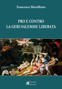 Immagine copertina libro Pro e contro La Gerusalemme liberata