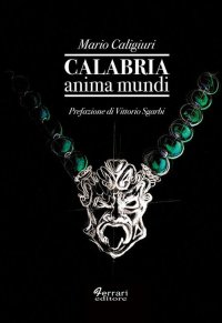 Immagine copertina libro Calabria anima mundi