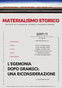 Immagine copertina libro Materialismo storico. Rivista di filosofia, storia e scienze umane (2017). Vol. 1: L' egemonia dopo Gramsci: una riconsiderazione