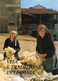 Immagine copertina libro Vita e tradizione in Lessinia. Testimonianze del primo Novecento. Nuova ediz.