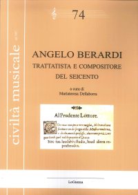 Immagine copertina libro Angelo Berardi. Trattatista e compositore del Seicento