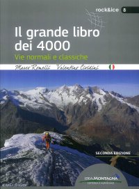 Immagine copertina libro Il grande libro dei 4000. Vie normali e classiche
