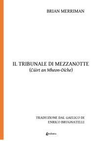 Immagine copertina libro Il Tribunale di mezzanotte (Cuirt an Mheon-Oiche)