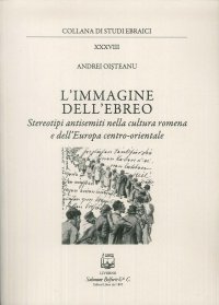 Immagine copertina libro L'immagine dell'ebreo. Stereotipi antisemiti nella cultura romena e dell'Europa centro-orientale