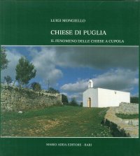 Immagine copertina libro Chiese di Puglia. Il fenomeno delle chiese a cupola