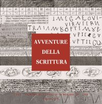 Immagine copertina libro Avventure della scrittura. Documenti dal Mediterraneo orientale antico