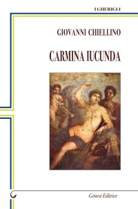 Immagine copertina libro Carmina Iucunda. Canti sereni