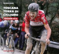 Immagine copertina libro Toscana terra di ciclismo