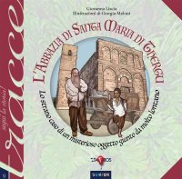 Immagine copertina libro L'abbazia di Santa Maria di Thergu. Lo strano caso di un misterioso oggetto giunto da molto lontano