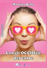 Immagine copertina libro Con gli occhiali del cuore