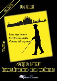 Immagine copertina libro Sergio Porta investigatore non vedente