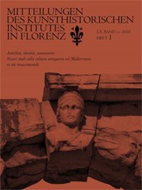 Immagine copertina libro Mitteilungen des Kunsthistorischen Institutes in Florenz. LX. Heft 1. 2018. Antichità, identità, umanesimo. Nuovi studi sulla cultura antiquaria del Mediterraneo in età rinascimentale
