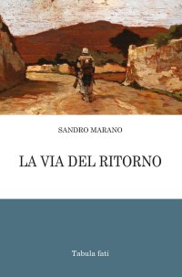 Immagine copertina libro La via del ritorno