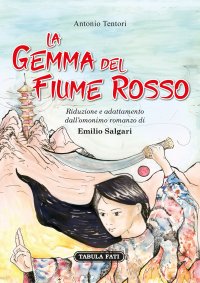 Immagine copertina libro La gemma del fiume rosso