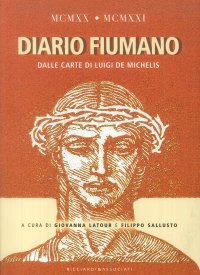 Immagine copertina libro 1920-1921. Diario fiumano. Dalle carte di Luigi De Michelis