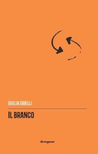 Immagine copertina libro Il branco