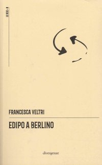 Immagine copertina libro Edipo a Berlino