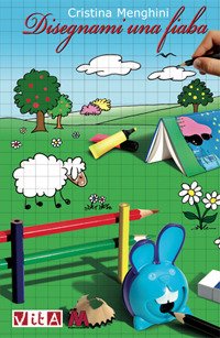 Immagine copertina libro Disegnami una fiaba