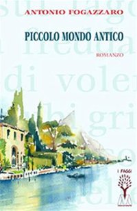 Immagine copertina libro Piccolo mondo antico