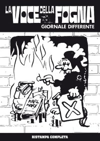 Immagine copertina libro La voce della fogna. Giornale differente (1974-1983)