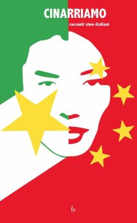 Immagine copertina libro Cinarriamo. Racconti sino-italiani