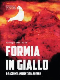 Immagine copertina libro Formia in giallo. 6 racconti ambientati a Formia
