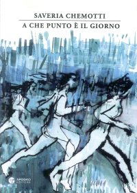 Immagine copertina libro A che punto è il giorno. Nuova ediz.