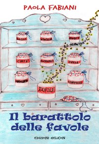 Immagine copertina libro Il barattolo delle favole