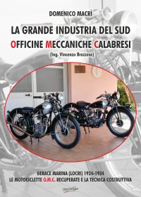 Immagine copertina libro La grande industria del sud. Officine Meccaniche Calabresi