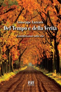 Immagine copertina libro Del tempo e della verità. Considerazioni sulla vita