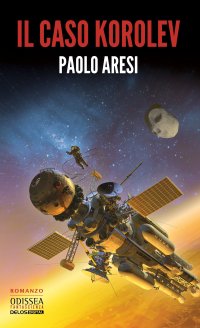 Immagine copertina libro Il caso Korolev. Korolev. Vol. 1