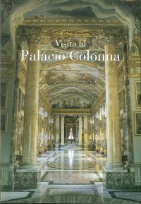 Immagine copertina libro Visita a Palazzo Colonna. Ediz. spagnola