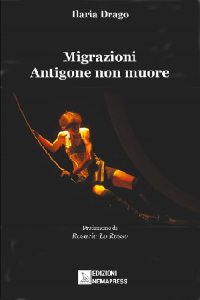 Immagine copertina libro Migrazioni. Antigone non muore