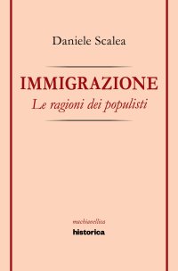 Immagine copertina libro Immigrazione. Le ragioni dei populisti