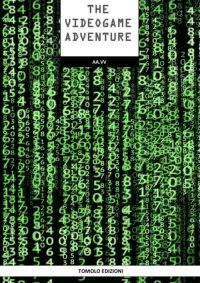 Immagine copertina libro The videogame adventure