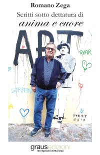 Immagine copertina libro Scritti sotto dettatura di anima e cuore