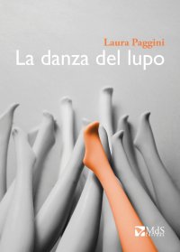 Immagine copertina libro La danza del lupo