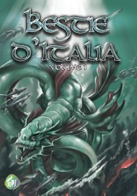 Immagine copertina libro Bestie d'Italia. Vol. 1