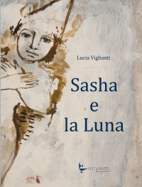 Immagine copertina libro Sasha e la Luna