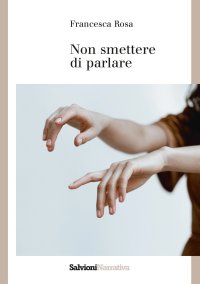 Immagine copertina libro Non smettere di parlare