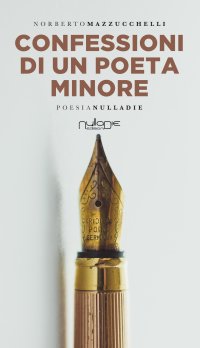 Immagine copertina libro Confessioni di un poeta minore