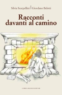 Immagine copertina libro Racconti davanti al camino