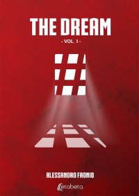 Immagine copertina libro The dream. Ediz. italiana. Vol. 1