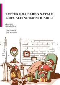 Immagine copertina libro Lettere da Babbo Natale e regali indimenticabili